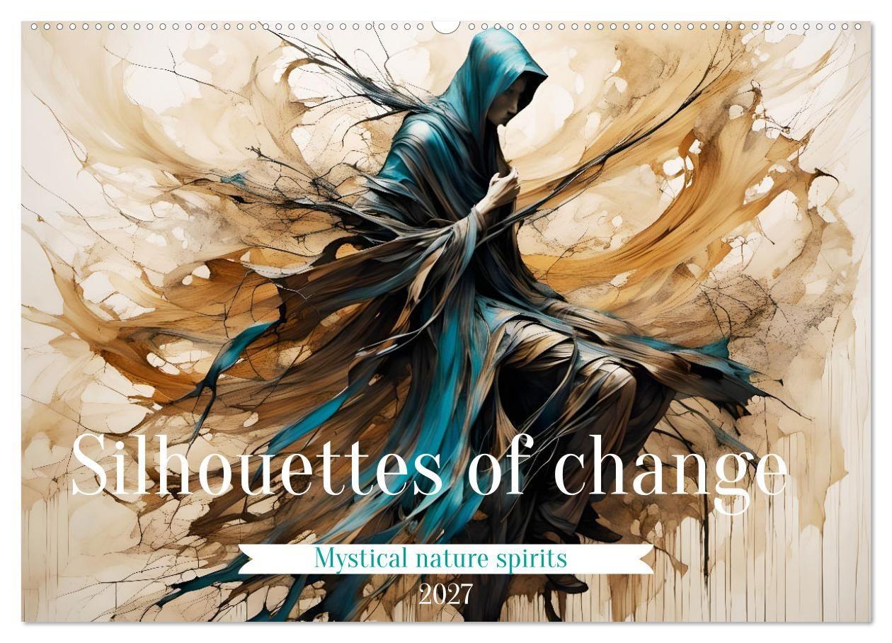 Kalender/Terminbuch Silhouettes of change - Mystical nature spirits (Wall Calendar 2027 DIN A2 landscape), CALVENDO 12 Month Wall Calendar Calvendo