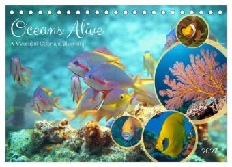 Naptár/Határidőnapló Oceans Alive - A World of Color and Diversity (Desk Calendar 2027 DIN A5 landscape), CALVENDO 12 Month DeskCalendar Calvendo