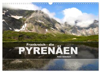 Kalender/Terminbuch Frankreich - die Pyrenäen (Wandkalender 2027 DIN A3 quer), CALVENDO Monatskalender Calvendo