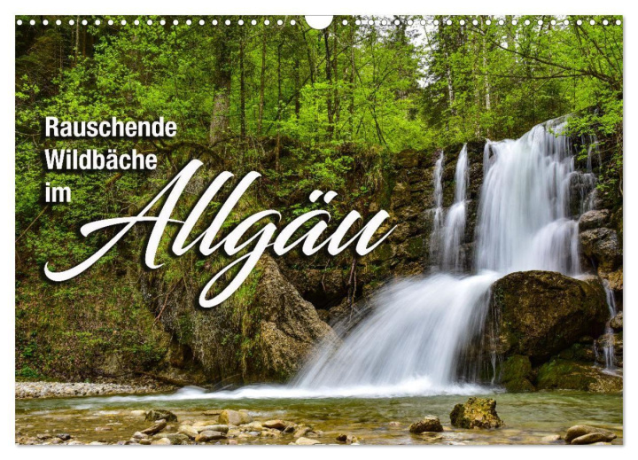 Kalendár/Diár Rauschende Wildbäche im Allgäu (Wandkalender 2027 DIN A3 quer), CALVENDO Monatskalender Calvendo