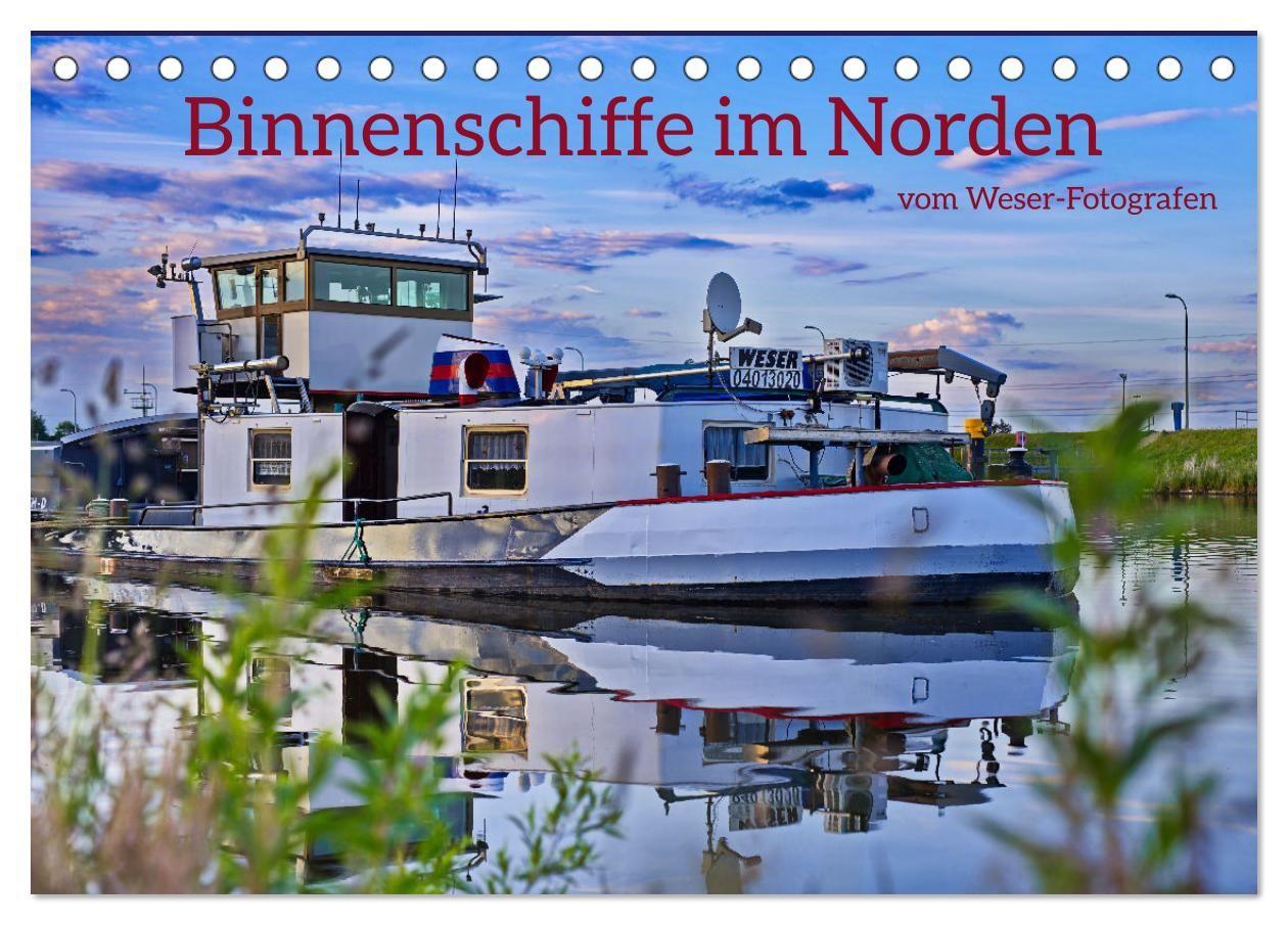 Kalender/Terminbuch Binnenschiffe im Norden (Tischkalender 2027 DIN A5 quer), CALVENDO Monatskalender Calvendo