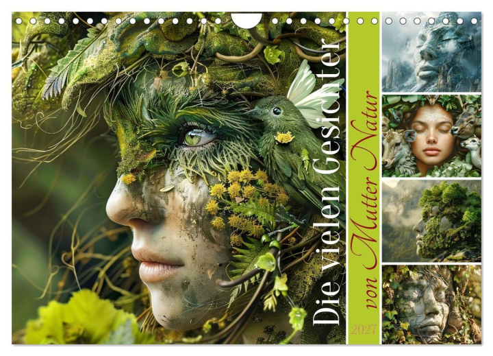 Kalender/Terminbuch Die vielen Gesichter von Mutter Natur (Wandkalender 2027 DIN A4 quer), CALVENDO Monatskalender Calvendo