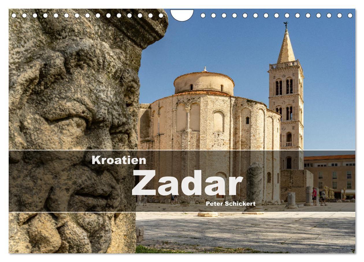 Kalendář/Diář Kroatien - Zadar (Wandkalender 2027 DIN A4 quer), CALVENDO Monatskalender Calvendo