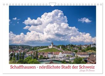 Kalender/agenda Schaffhausen - nördlichste Stadt der Schweiz (Wandkalender 2027 DIN A4 quer), CALVENDO Monatskalender Calvendo