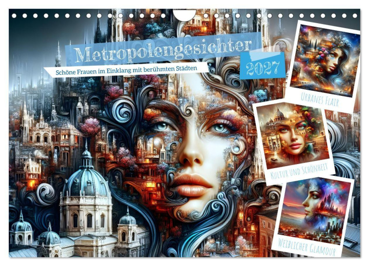 Kalendár/Diár Metropolengesichter (Wandkalender 2027 DIN A4 quer), CALVENDO Monatskalender Calvendo