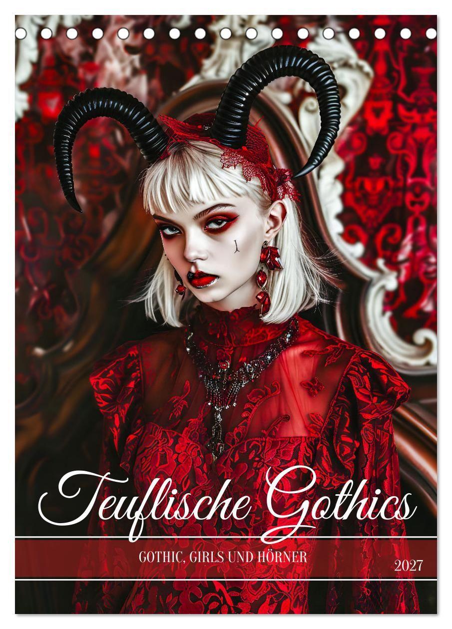 Kalender/agenda Teuflische Gothics - Gothic, Girls und Hörner (Tischkalender 2027 DIN A5 hoch), CALVENDO Monatskalender Calvendo