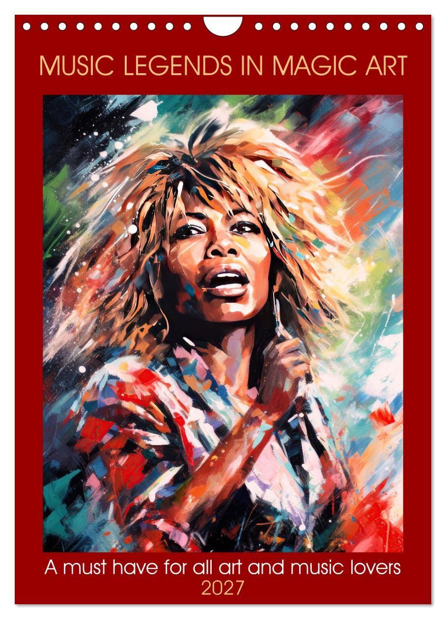Kalender/agenda Music legends in magic art (Wall Calendar 2027 DIN A4 portrait), CALVENDO 12 Month Wall Calendar Calvendo