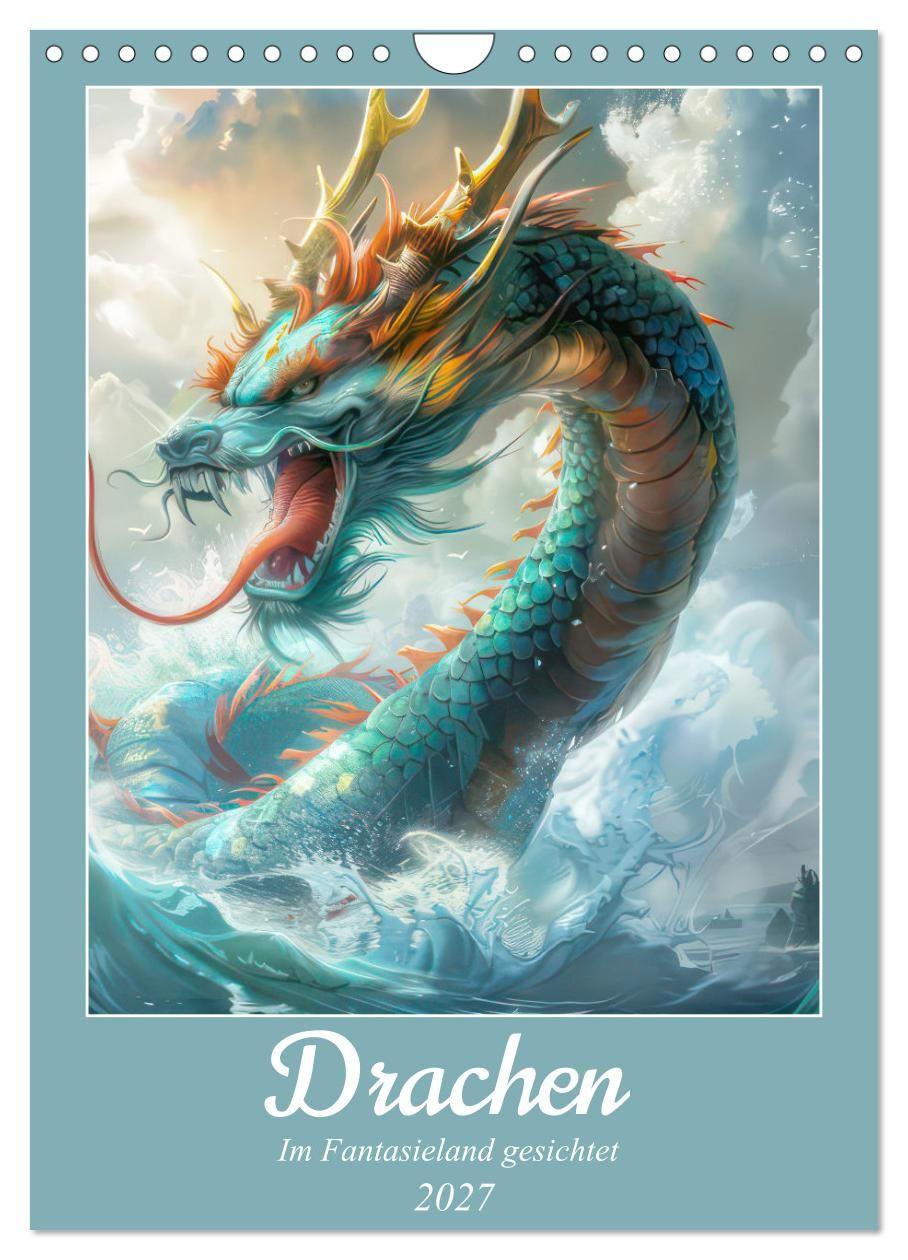 Kalender/agenda Drachen - Im Fantasieland gesichtet (Wandkalender 2027 DIN A4 hoch), CALVENDO Monatskalender Calvendo