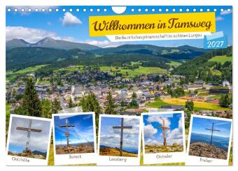 Kalender/Terminbuch Willkommen in Tamsweg (Wandkalender 2027 DIN A4 quer), CALVENDO Monatskalender Calvendo