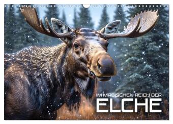 Kalender/agenda Im magischen Reich der Elche (Wandkalender 2027 DIN A3 quer), CALVENDO Monatskalender Calvendo