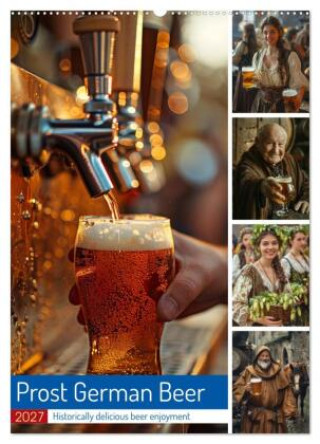 Kalender/Terminbuch Prost German Beer (Wall Calendar 2027 DIN A2 portrait), CALVENDO 12 Month Wall Calendar Calvendo