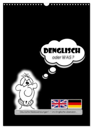 Calendário/Diário DENGLISCH oder was? (Wandkalender 2027 DIN A3 hoch), CALVENDO Monatskalender Calvendo