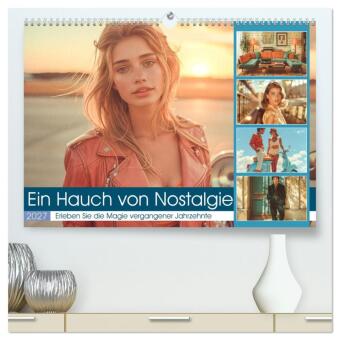 Naptár/Határidőnapló Ein Hauch von Nostalgie (hochwertiger Premium Wandkalender 2027 DIN A2 quer), Kunstdruck in Hochglanz Calvendo