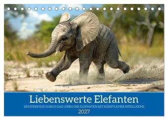 Naptár/Határidőnapló Liebenswerte Elefanten (Tischkalender 2027 DIN A5 quer), CALVENDO Monatskalender Calvendo