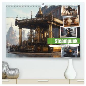 Naptár/Határidőnapló Steampunk Maschinen der Straße (hochwertiger Premium Wandkalender 2027 DIN A2 quer), Kunstdruck in Hochglanz Calvendo