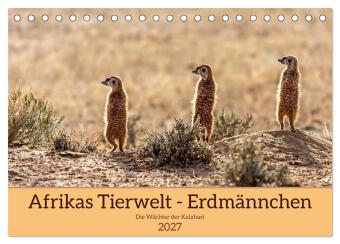 Kalender/Terminbuch Afrikas Tierwelt - Erdmännchen (Tischkalender 2027 DIN A5 quer), CALVENDO Monatskalender Calvendo