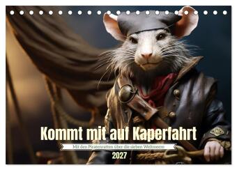 Naptár/Határidőnapló Kommt mit auf Kaperfahrt (Tischkalender 2027 DIN A5 quer), CALVENDO Monatskalender Calvendo