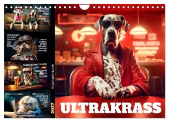 Kalender/Terminbuch ULTRAKRASS Knallharte Hunde (Wandkalender 2027 DIN A4 quer), CALVENDO Monatskalender Calvendo