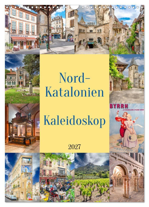 Kalender/agenda Nordkatalonien Kaleidoskop (Wandkalender 2027 DIN A3 hoch), CALVENDO Monatskalender Calvendo