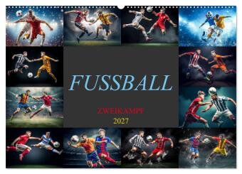 Kalendář/Diář Fussball - Zweikampf (Wandkalender 2027 DIN A2 quer), CALVENDO Monatskalender Calvendo