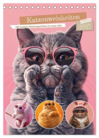 Naptár/Határidőnapló Katzenweisheiten (Tischkalender 2027 DIN A5 hoch), CALVENDO Monatskalender Calvendo