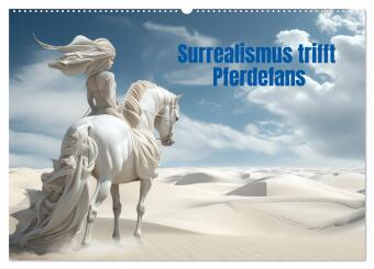 Kalendář/Diář Surrealismus trifft Pferdefans (Wandkalender 2027 DIN A2 quer), CALVENDO Monatskalender Calvendo