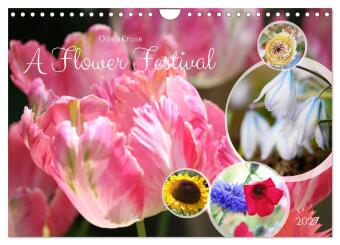 Kalender/agenda A Flower Festival (Wall Calendar 2027 DIN A4 landscape), CALVENDO 12 Month Wall Calendar Calvendo