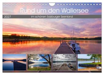 Kalender/Terminbuch Rund um den Wallersee (Wandkalender 2027 DIN A4 quer), CALVENDO Monatskalender Calvendo