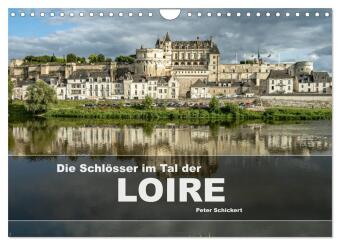 Kalender/Terminbuch Die Schlösser im Tal der Loire (Wandkalender 2027 DIN A4 quer), CALVENDO Monatskalender Calvendo