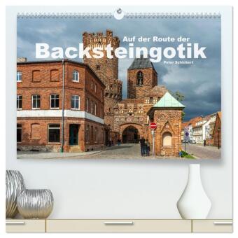 Kalender/Terminbuch Auf der Route der Backsteingotik (hochwertiger Premium Wandkalender 2027 DIN A2 quer), Kunstdruck in Hochglanz Calvendo