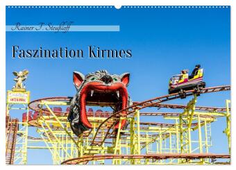 Calendário/Diário Faszination Kirmes (Wandkalender 2027 DIN A2 quer), CALVENDO Monatskalender Calvendo