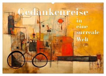 Naptár/Határidőnapló Gedankenreise in eine surreale Welt (Wandkalender 2027 DIN A2 quer), CALVENDO Monatskalender Calvendo