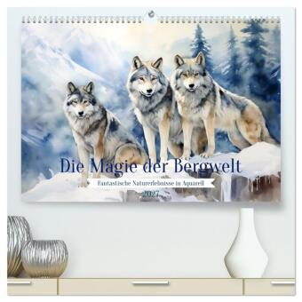Naptár/Határidőnapló Die Magie der Bergwelt (hochwertiger Premium Wandkalender 2027 DIN A2 quer), Kunstdruck in Hochglanz Calvendo