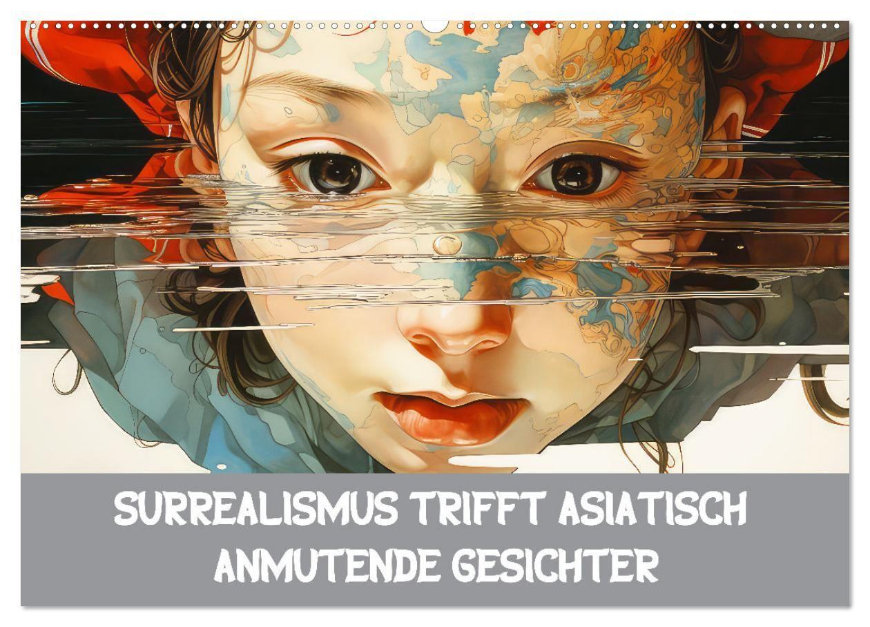 Kalender/agenda Surrealismus trifft asiatisch anmutende Gesichter (Wandkalender 2027 DIN A2 quer), CALVENDO Monatskalender Calvendo
