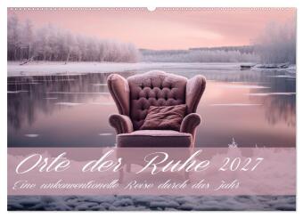 Koledar/Rokovnik Orte der Ruhe (Wandkalender 2027 DIN A2 quer), CALVENDO Monatskalender Calvendo