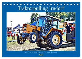 Kalender/Terminbuch Traktorpulling Irndorf (Tischkalender 2027 DIN A5 quer), CALVENDO Monatskalender Calvendo