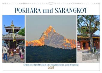 Kalender/Terminbuch POKHARA und SARANGKOT (Wandkalender 2027 DIN A3 quer), CALVENDO Monatskalender Calvendo