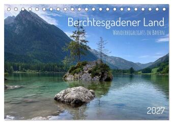 Naptár/Határidőnapló Berchtesgadener Land - Wanderhighlights in Bayern (Tischkalender 2027 DIN A5 quer), CALVENDO Monatskalender Calvendo