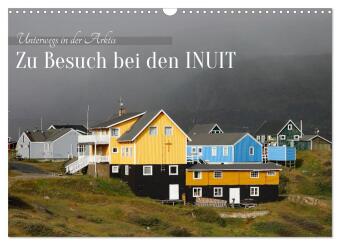 Kalender/Terminbuch Zu Besuch bei den Inuit (Wandkalender 2027 DIN A3 quer), CALVENDO Monatskalender Calvendo