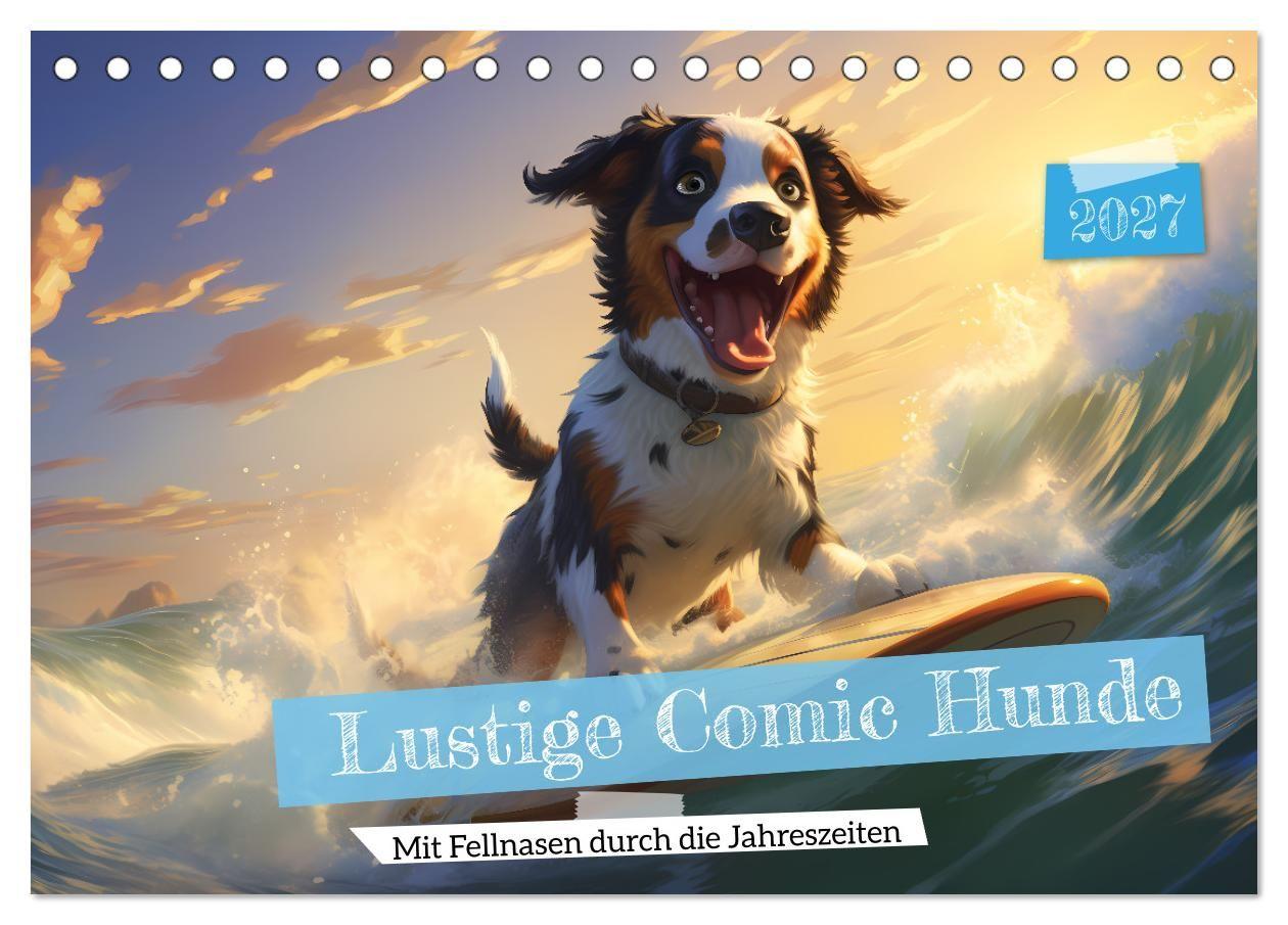 Kalendár/Diár Lustige Comic Hunde (Tischkalender 2027 DIN A5 quer), CALVENDO Monatskalender Calvendo