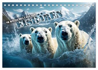 Kalendář/Diář Im magischen Land der Eisbären (Tischkalender 2027 DIN A5 quer), CALVENDO Monatskalender Calvendo
