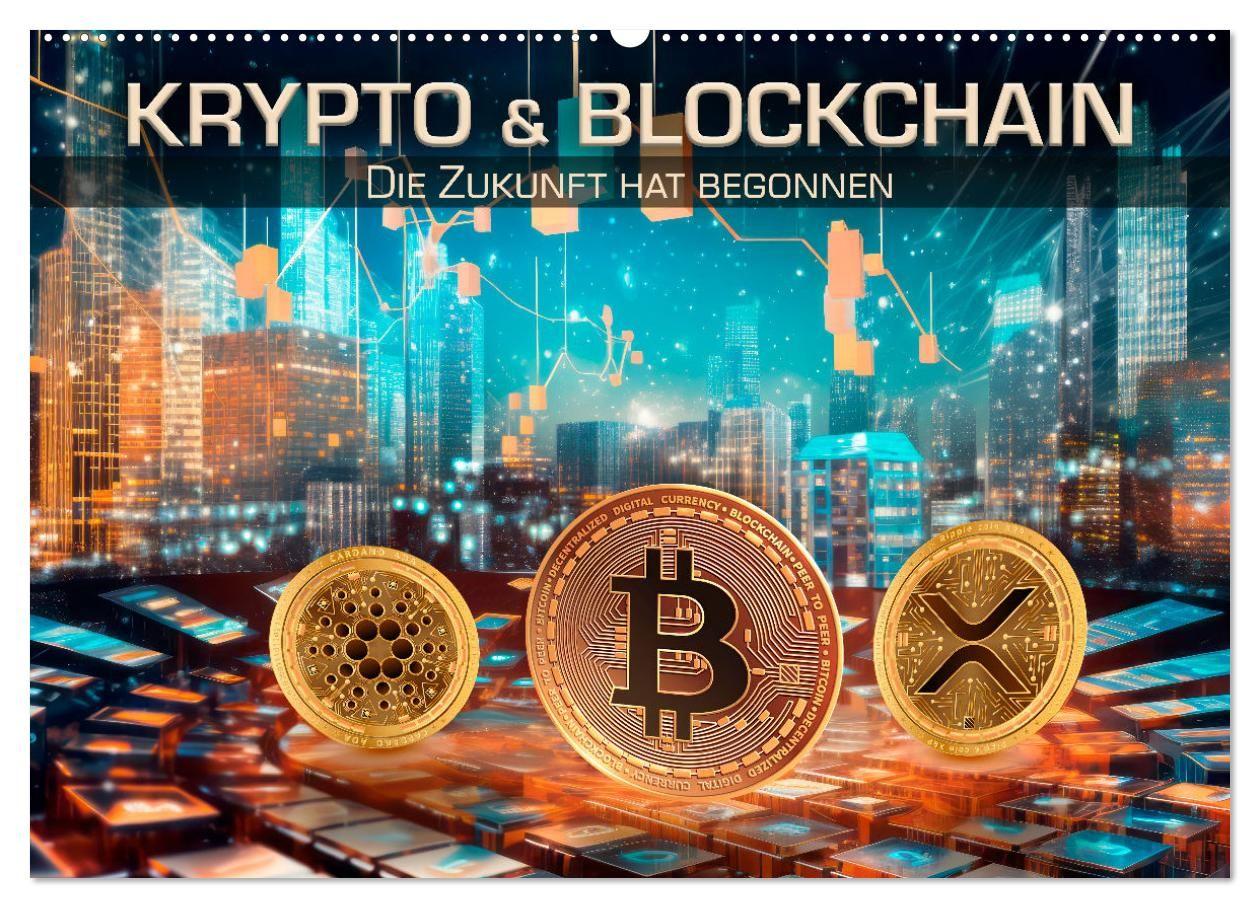 Календар/тефтер Krypto und Blockchain (Wandkalender 2027 DIN A2 quer), CALVENDO Monatskalender Calvendo