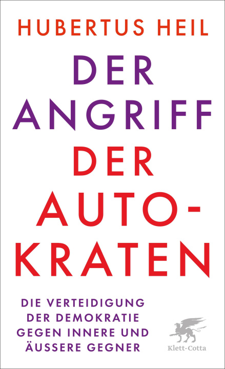 E-book Der Angriff der Autokraten Hubertus Heil