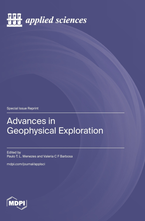 Knjiga Advances in Geophysical Exploration Paulo T. L. Menezes