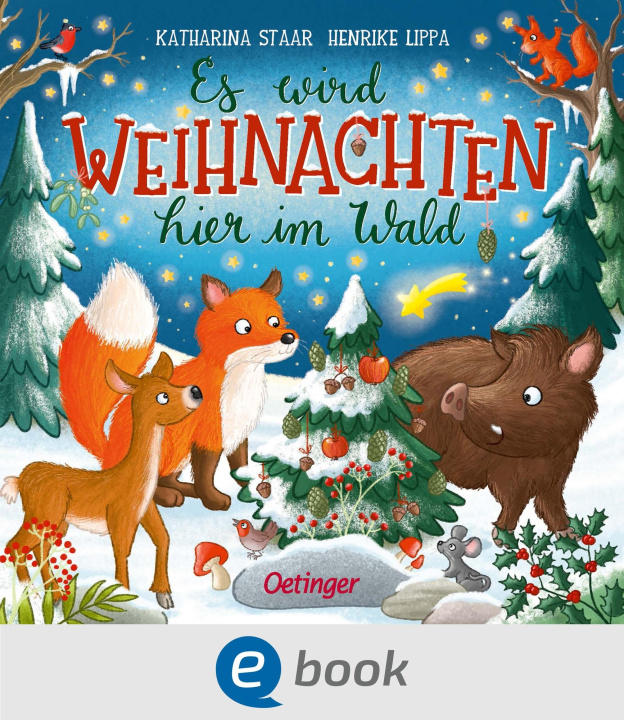 E-book Es wird Weihnachten hier im Wald Henrike Lippa
