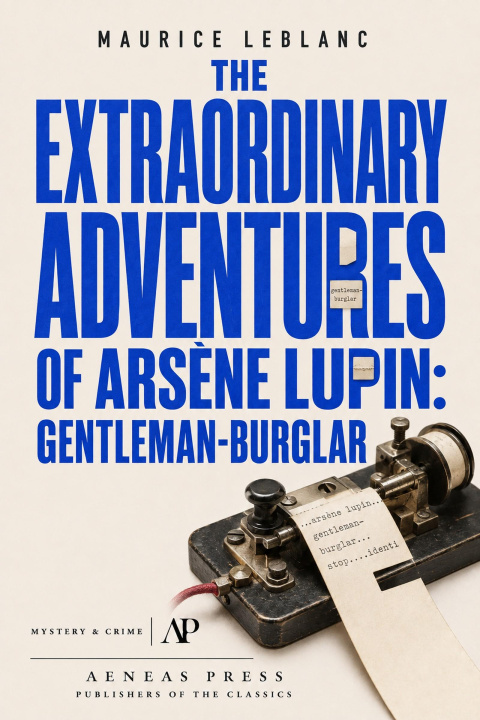 Libro elettronico Extraordinary Adventures of Arsene Lupin Maurice Leblanc