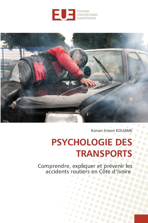 Buch PSYCHOLOGIE DES TRANSPORTS Konan Simon KOUAME