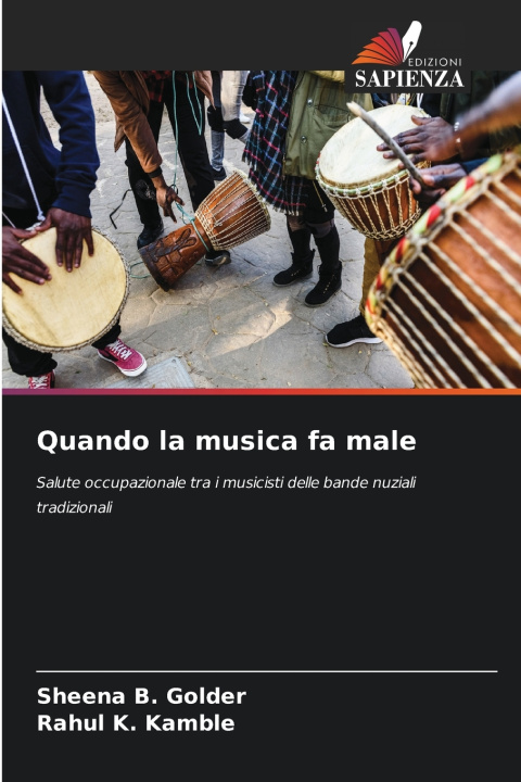 Könyv Quando la musica fa male Sheena B. Golder
