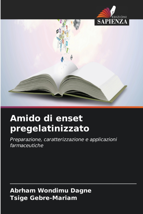 Könyv Amido di enset pregelatinizzato Abrham Wondimu Dagne