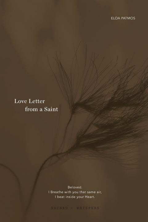 Book Love Letter from a Saint Eloa Patmos